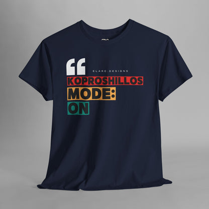 "KOPROSHILLOS MODE: ON"