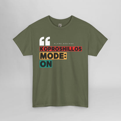 "KOPROSHILLOS MODE: ON"