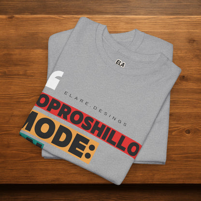 "KOPROSHILLOS MODE: ON"