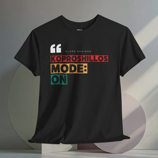 "KOPROSHILLOS MODE: ON"