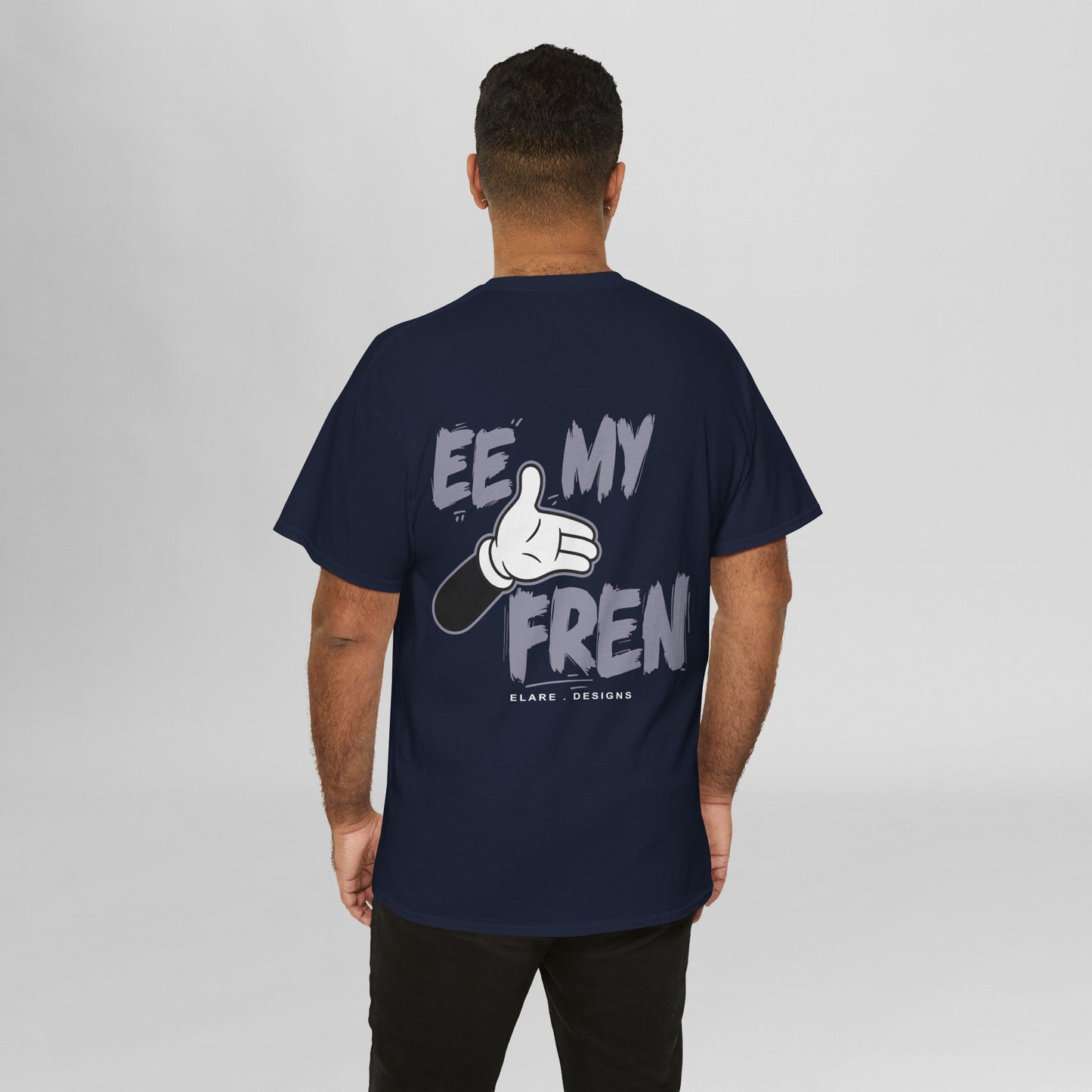 "EE MY FREN"
