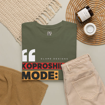 "KOPROSHILLOS MODE: ON"