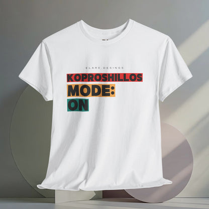 "KOPROSHILLOS MODE: ON"