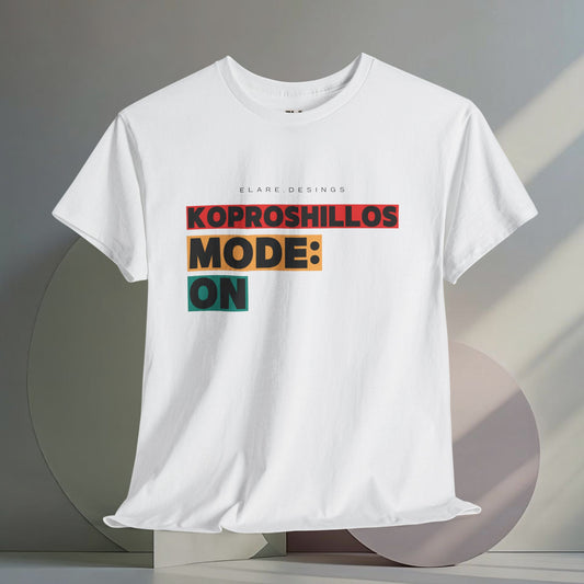 "KOPROSHILLOS MODE: ON"