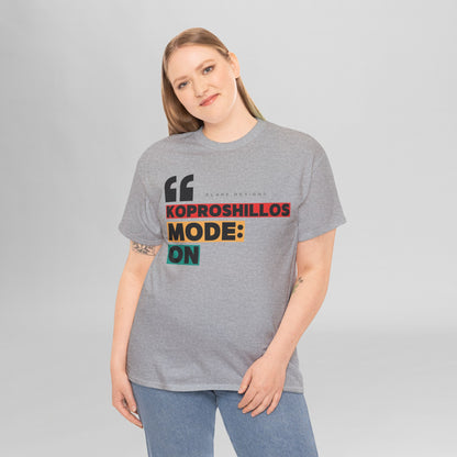 "KOPROSHILLOS MODE: ON"