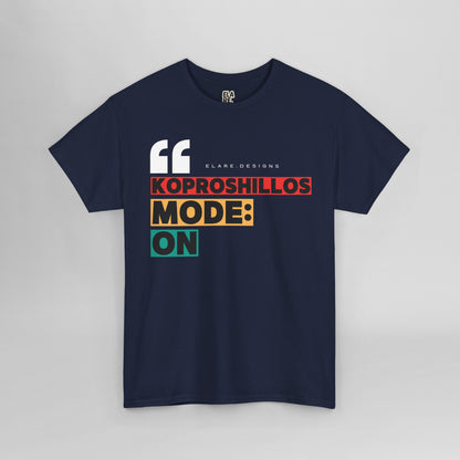 "KOPROSHILLOS MODE: ON"