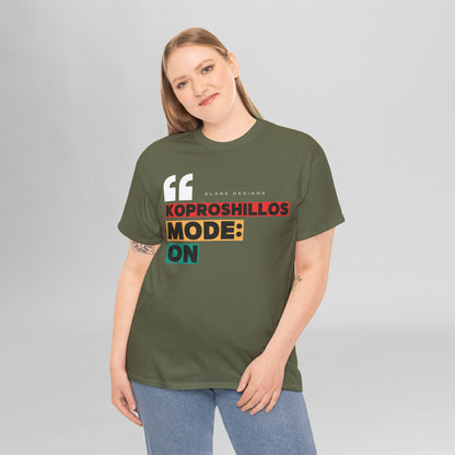 "KOPROSHILLOS MODE: ON"