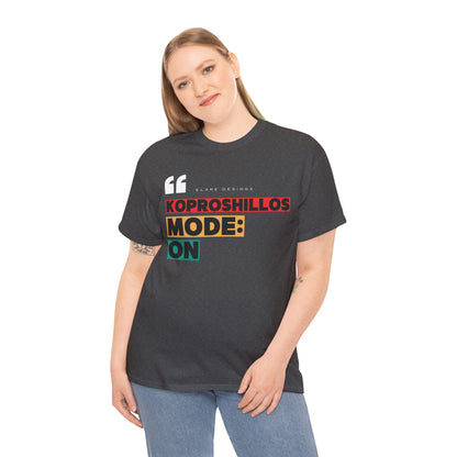 "KOPROSHILLOS MODE: ON"