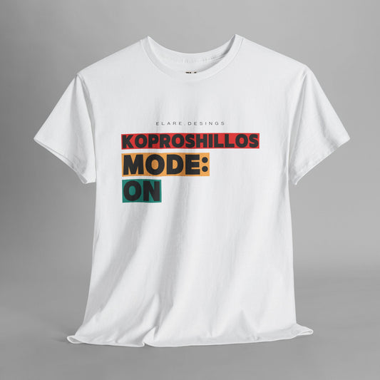 "KOPROSHILLOS MODE: ON"